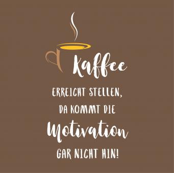 Serviette Lunch Kaffee Motivation 20 Stck. 